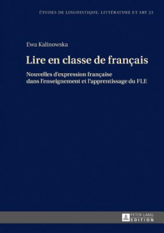 Kniha Lire En Classe de Francais Ewa Kalinowska