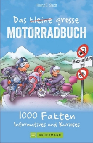 Kniha Das kleine große Motorradbuch Heinz E. Studt