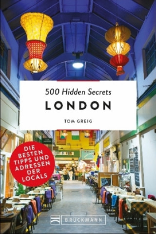 Книга 500 Hidden Secrets London Tom Greig