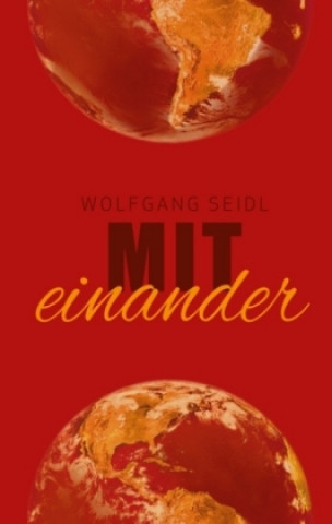 Knjiga miteinander Wolfgang Seidl