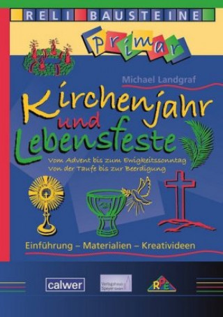 Kniha Kirchenjahr und Lebensfeste Michael Landgraf