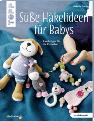 Книга Süße Häkelideen für Babys (kreativ.kompakt.) Melanie Czerny