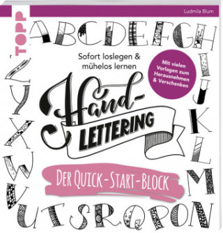 Kniha Handlettering. Der Quick-Start-Block Ludmila Blum