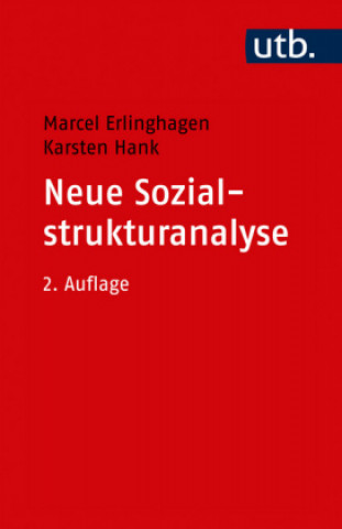 Knjiga Neue Sozialstrukturanalyse Marcel Erlinghagen