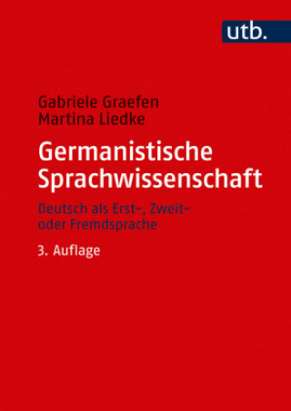 Könyv Germanistische Sprachwissenschaft Gabriele Graefen