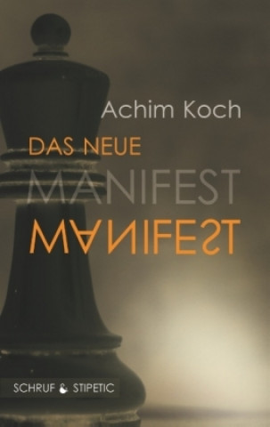 Book Das neue Manifest Achim Koch