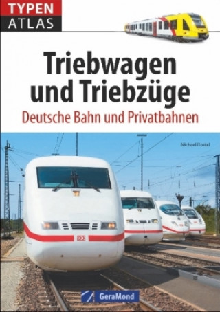Carte Typenatlas Triebwagen und Triebzüge Michael Dostal
