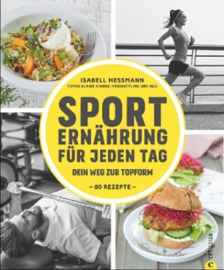 Kniha Sporternährung für jeden Tag Isabell Heßmann