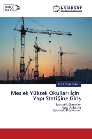 Libro Meslek Yüksek Okullari Için Yapi Statigine Giris Umut Birkan Özkan