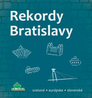 Könyv Rekordy Bratislavy Kliment Ondrejka