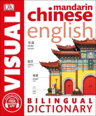 Kniha Mandarin Chinese-English Bilingual Visual Dictionary with Free Audio App DK