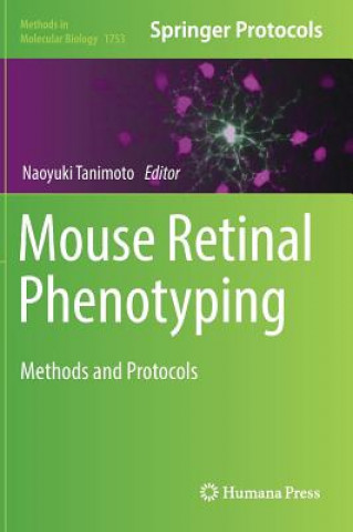 Kniha Mouse Retinal Phenotyping Naoyuki Tanimoto