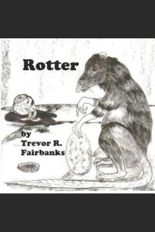 Книга Rotter Trevor R Fairbanks
