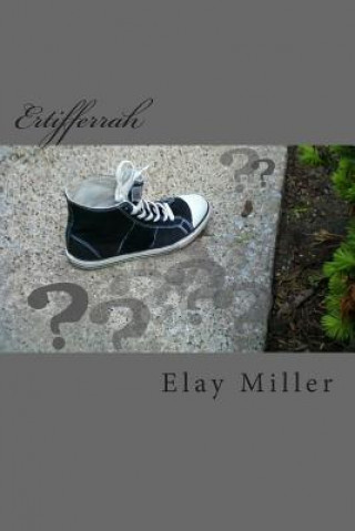 Knjiga Ertifferrah Elay Miller