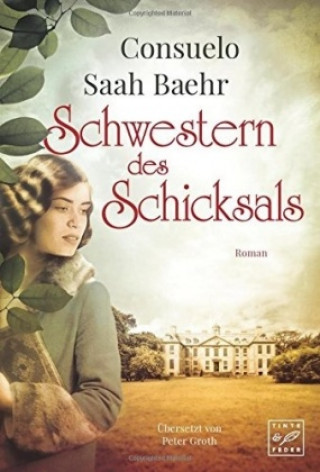 Knjiga Schwestern des Schicksals Consuelo Saah Baehr
