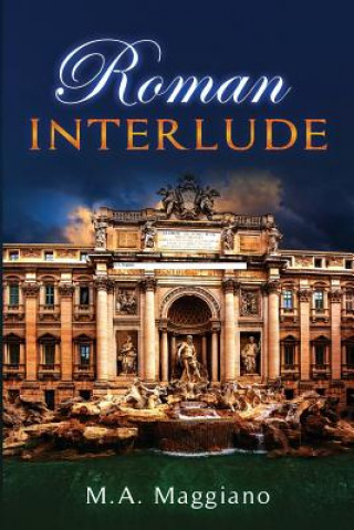 Knjiga Roman Interlude M a Maggiano