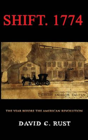Knjiga Shift. 1774 David C Rust