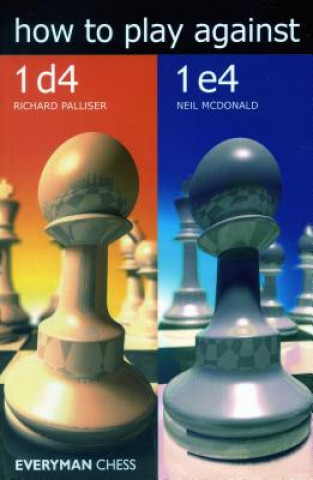 Carte How to Play Against 1d4 & 1e4 Richard Palliser