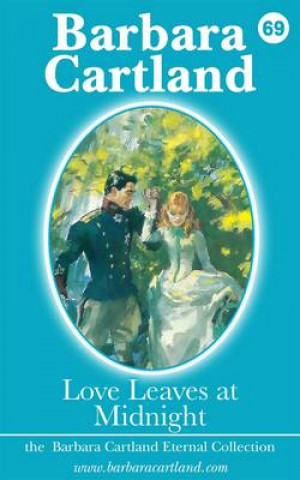 Kniha Love Leaves at Midnight Barbara Cartland