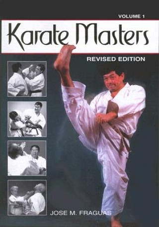 Kniha Karate Masters Volume 1 Jose M Fraguas