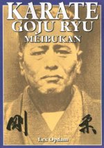 Könyv Karate Goju Ryu Meibukan Lex Opdam