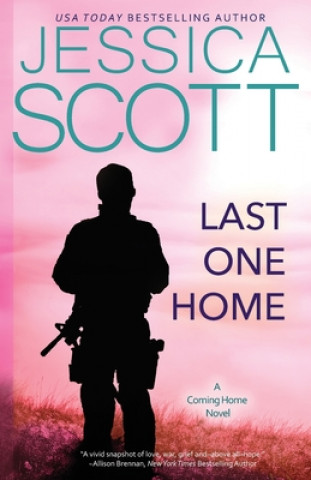 Knjiga Last One Home: A Coming Home Novel Jessica Scott