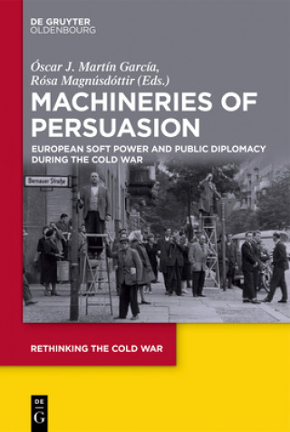 Kniha Machineries of Persuasion Óscar J. Martín García