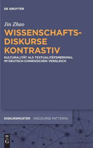 Kniha Wissenschaftsdiskurse kontrastiv Jin Zhao