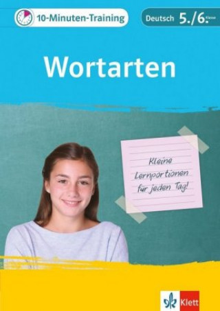 Kniha 10-Minuten-Training Deutsch Wortarten 5./6. Klasse. Kleine Lernportionen für jeden Tag 