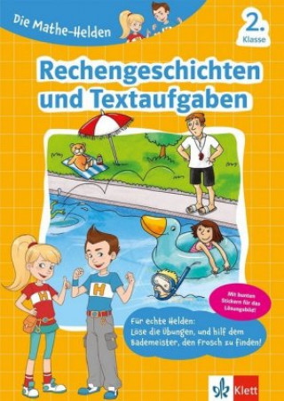 Carte Die Mathe-Helden Rechengeschichten und Textaufgaben 2. Klasse. Mathematik in der Grundschule 