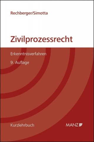 Kniha Grundriss des österreichischen Zivilprozessrechts Walter H Rechberger