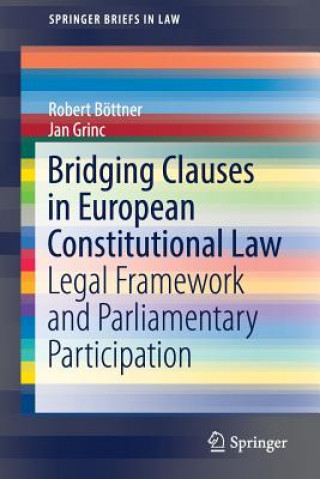 Kniha Bridging Clauses in European Constitutional Law Robert Böttner