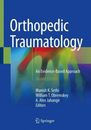 Kniha Orthopedic Traumatology Manish K. Sethi