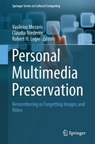 Книга Personal Multimedia Preservation Vasileios Mezaris