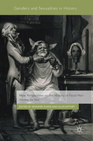 Book New Perspectives on the History of Facial Hair Jennifer Evans