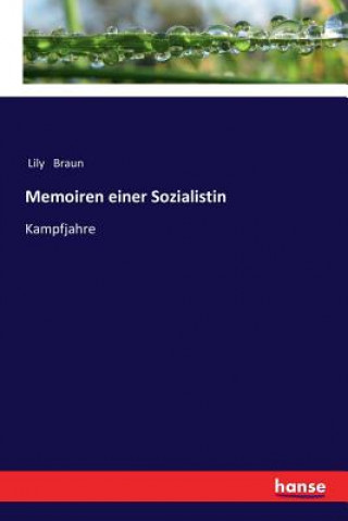 Kniha Memoiren einer Sozialistin Lily Braun