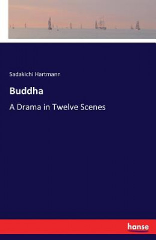 Könyv Buddha Sadakichi Hartmann