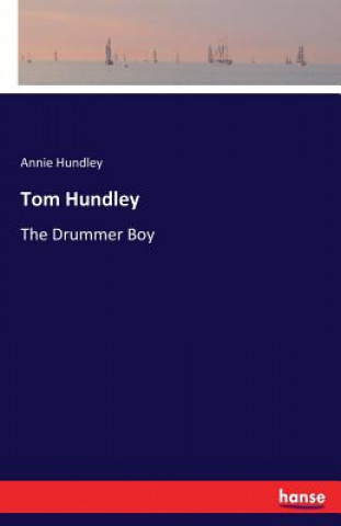 Knjiga Tom Hundley Annie Hundley