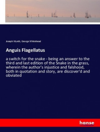 Книга Anguis Flagellatus Joseph Wyeth