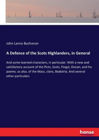 Carte Defence of the Scots Highlanders, in General JOHN LANNE BUCHANAN
