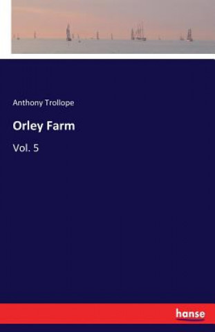 Knjiga Orley Farm Anthony Trollope