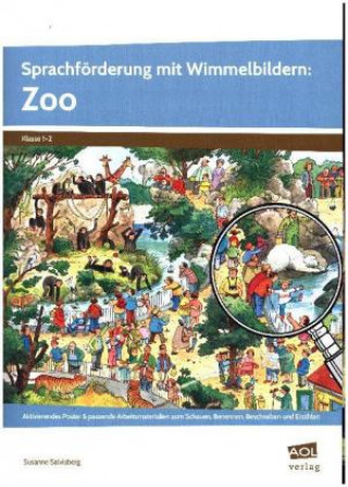 Kniha Sprachförderung mit Wimmelbildern: Zoo Susanne Salvisberg