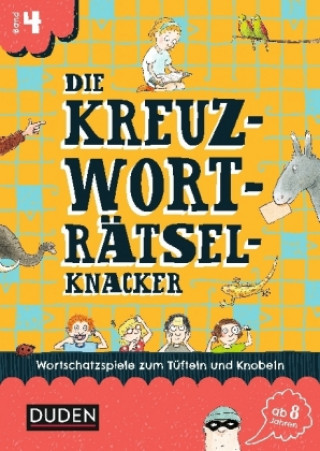 Kniha Die Kreuzworträtselknacker - ab 8 Jahren (Band 4). .4 Janine Eck