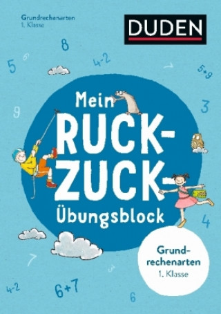 Knjiga Mein Ruckzuck-Übungsblock Grundrechenarten 1. Klasse Ute Müller-Wolfangel