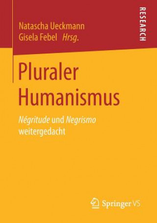 Knjiga Pluraler Humanismus Gisela Febel