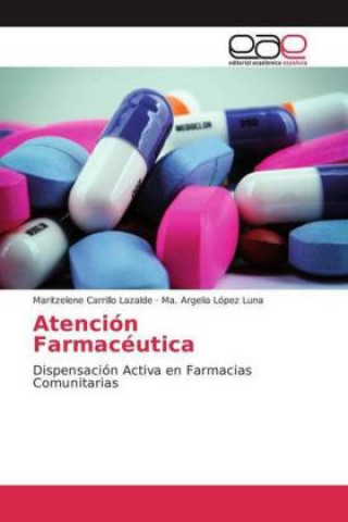 Książka Atención Farmacéutica Maritzelene Carrillo Lazalde