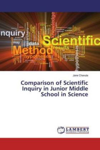 Könyv Comparison of Scientific Inquiry in Junior Middle School in Science Jane Chavula