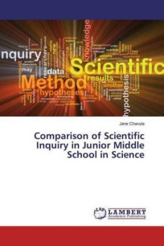 Książka Comparison of Scientific Inquiry in Junior Middle School in Science Jane Chavula