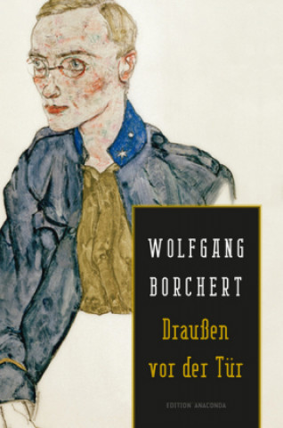 Kniha Draußen vor der Tür Wolfgang Borchert