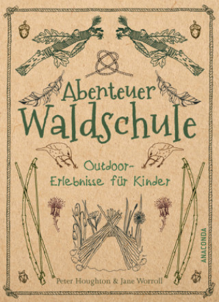 Kniha Abenteuer Waldschule Peter Houghton